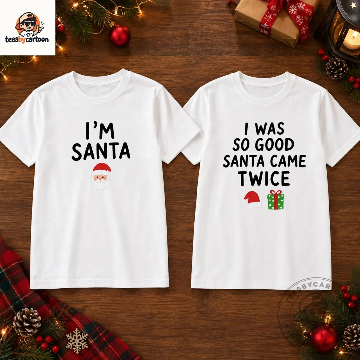 Funny I Was So Good Santa Came Twice Matching Couple T-Shirt 4 Funny I Was So Good Santa Came Twice Matching Couple T-Shirt
